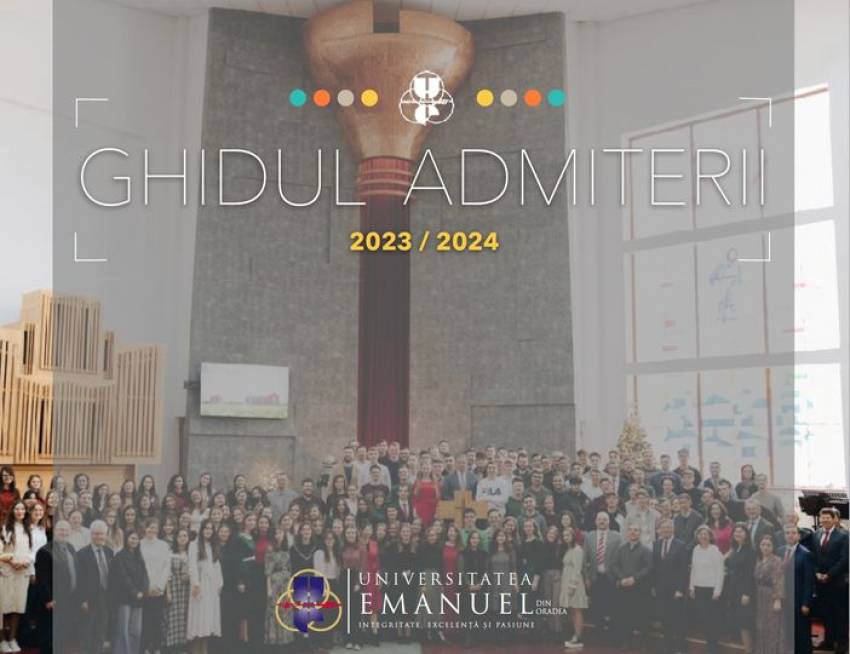 Ghidul Admiterii la Universitatea Emanuel din Oradea
