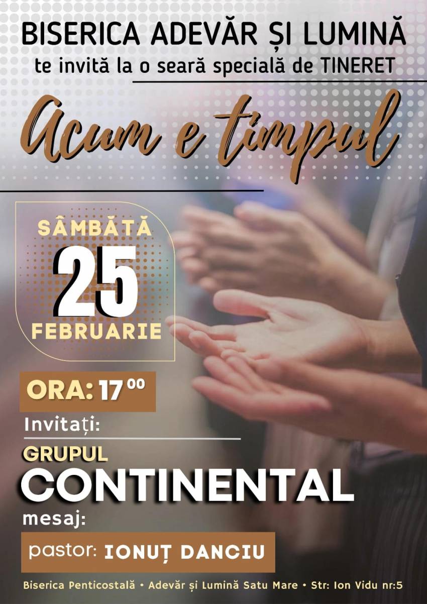 Grupul Continental la Biserica Adevăr și Lumină Satu Mare