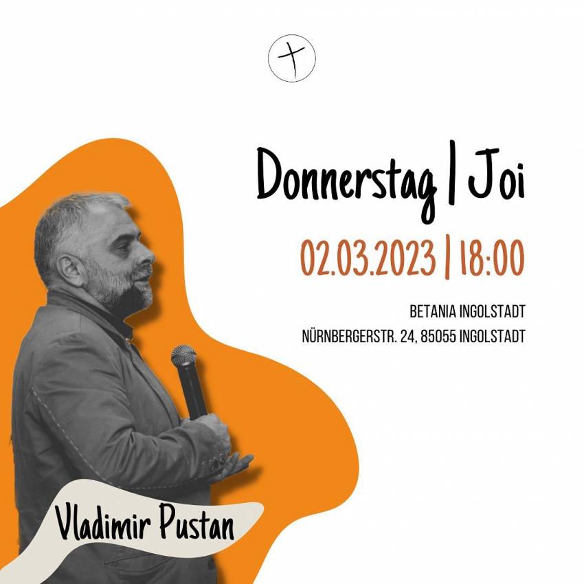 Vladimir Pustan la Biserica BETANIA Ingolstadt