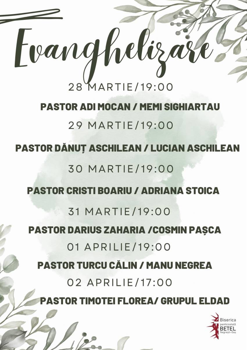 Seri de evanghelizare la Biserica Betel Negrești-Oaș