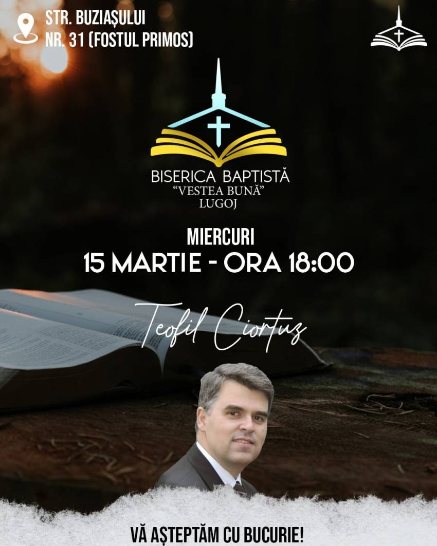Teofil Ciortuz la Biserica Vestea Bună Lugoj