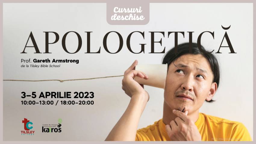 Curs deschis de Apologetică cu Gareth Armstrong la Școala de Misiune Kairos