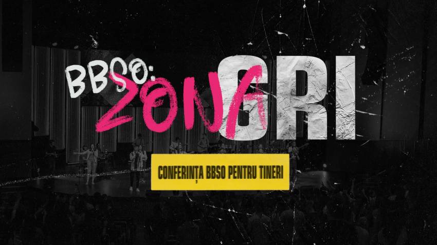 Conferința de tineret BBSO „Zona Gri”