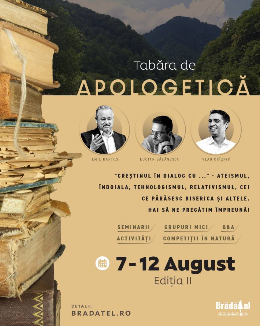 Tabăra de apologetică la Brădățel