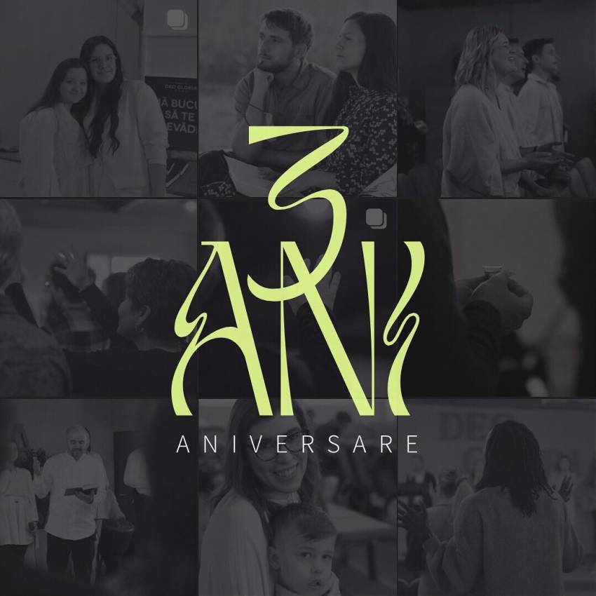 Aniversare 3 ani la Biserica Deo Gloria Cluj-Napoca