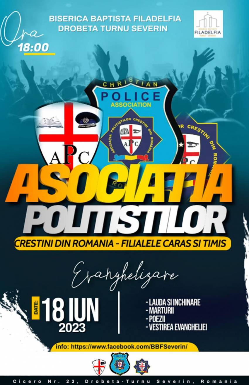 Asociația Polițiștilor Creștini din România: Evanghelizare la Biserica Filadelfia Severin