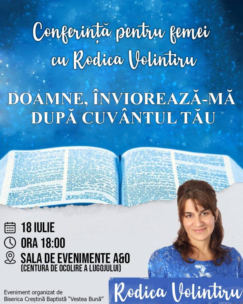Conferință pentru femei cu Rodica Volintiru la Sala de evenimente A&O Lugoj