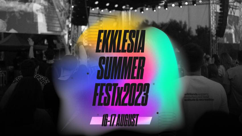 Ekklesia Summer Fest 2023