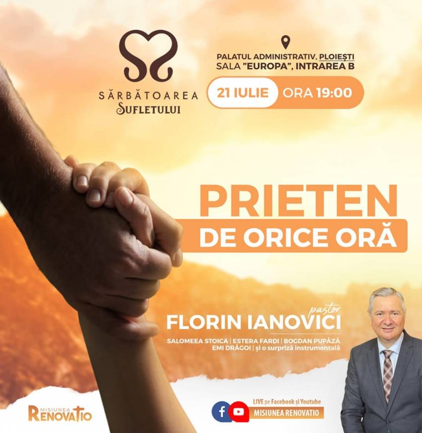 Sărbătoarea Sufletului cu Florin Ianovici la Ploiești