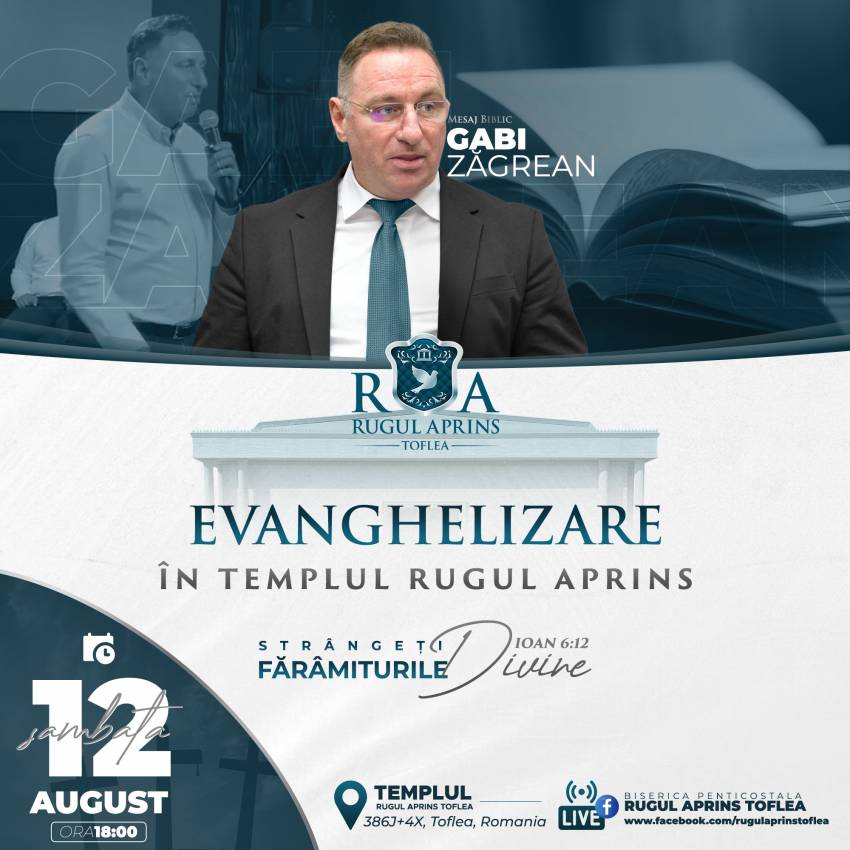 Evanghelizare cu Gabi Zăgrean în Templul Rugul Aprins Toflea