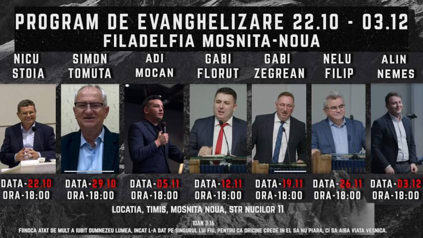 Seri de evanghelizare la Biserica Filadelfia Moșnița Nouă