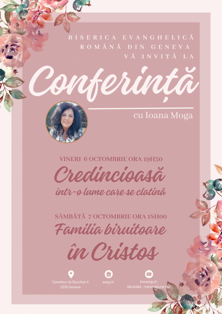 Conferință cu Ioana Moga la Biserica Evanghelică Geneva 