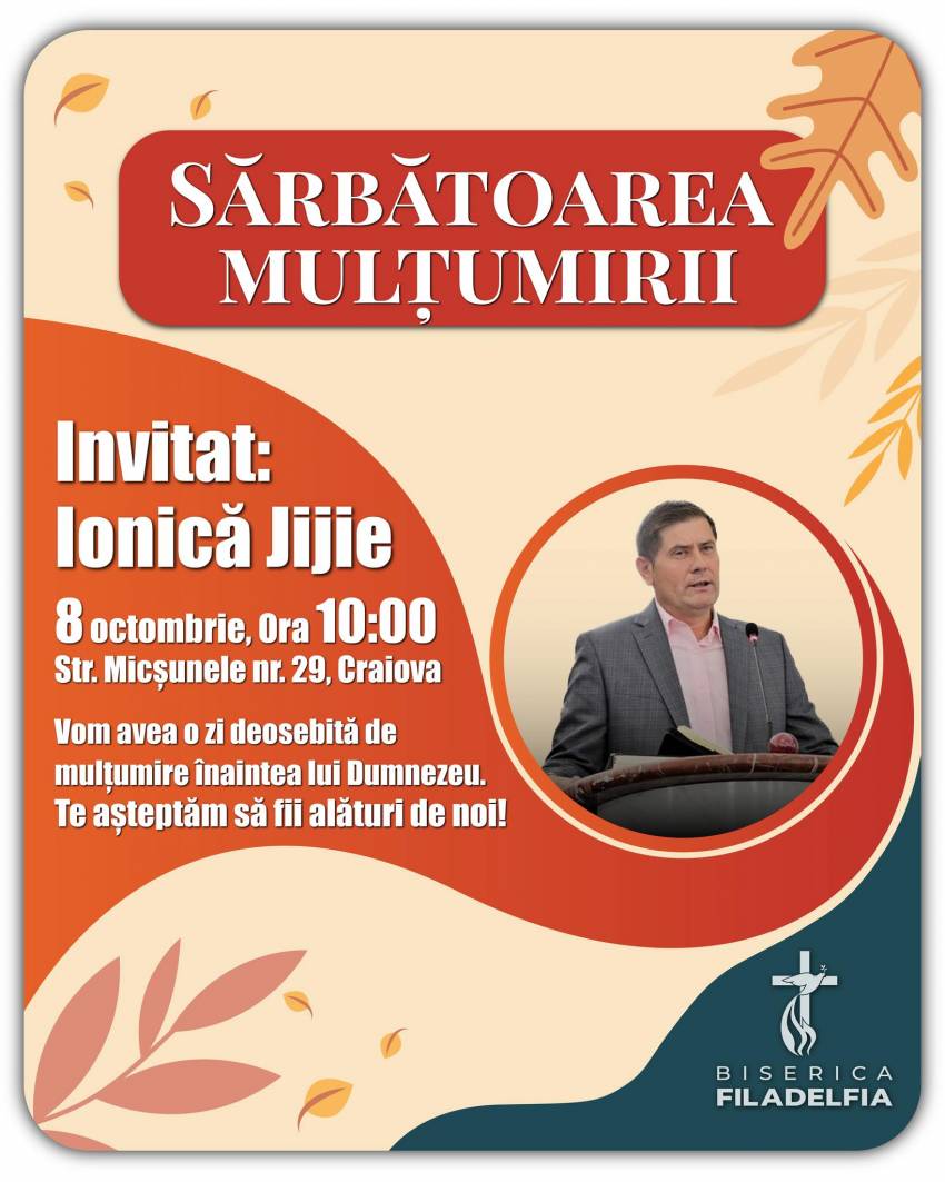 Sărbătoarea Mulțumirii la Biserica Filadelfia Craiova