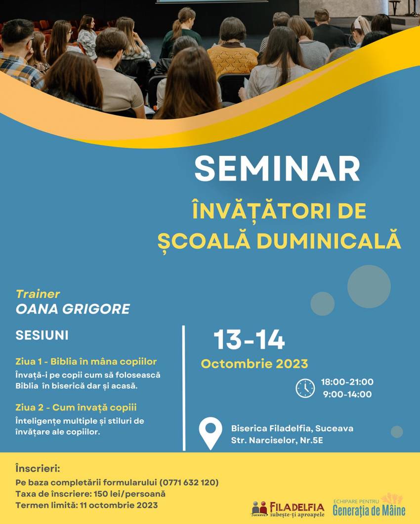 Seminar dedicat învățatorilor de școală duminicală la Biserica Filadefia Suceava