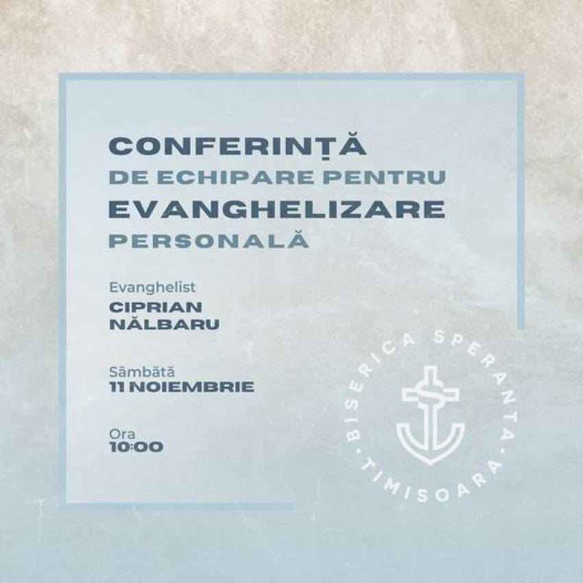 Conferință cu Ciprian Nălbaru la Biserica Speranța Timișoara