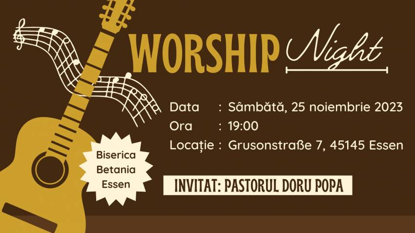 Worship Night la Biserica Betania Essen ◉ Invitat: Doru Popa