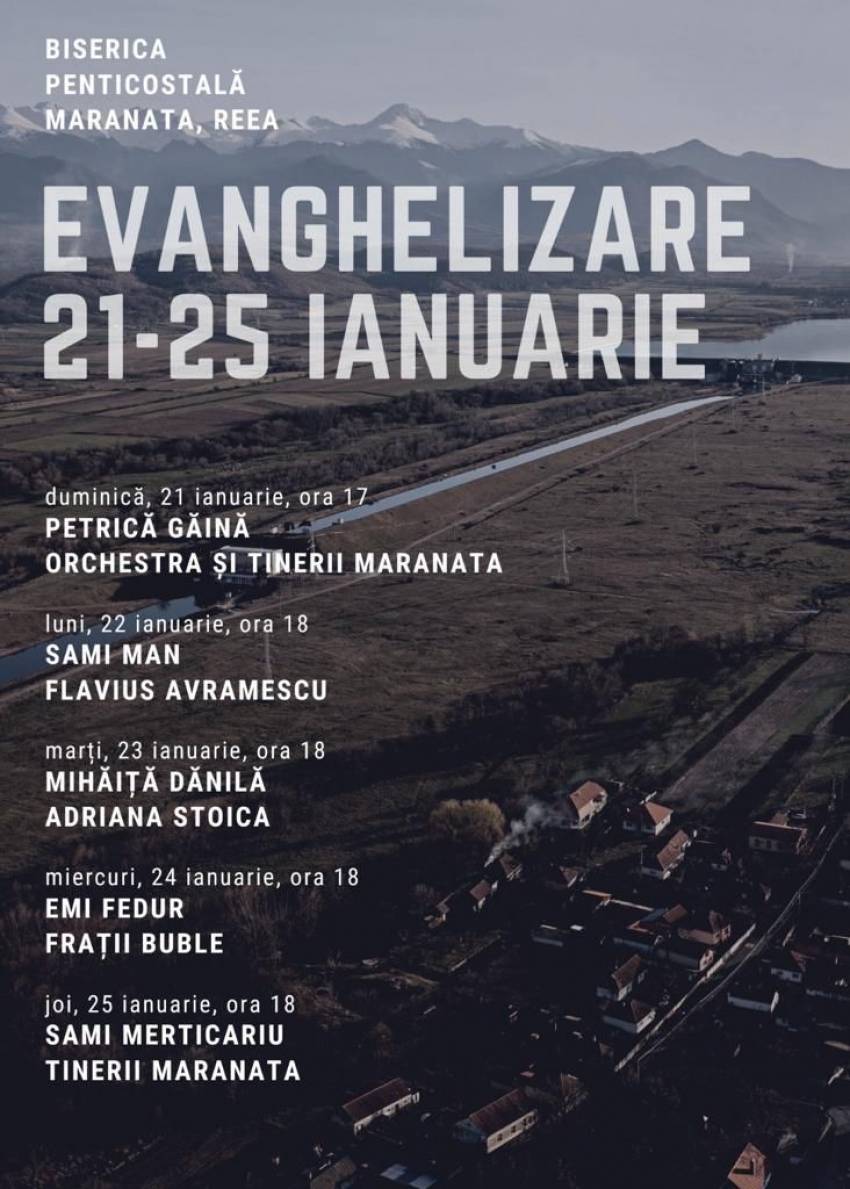 Seri de evanghelizare la Biserica Maranata Reea