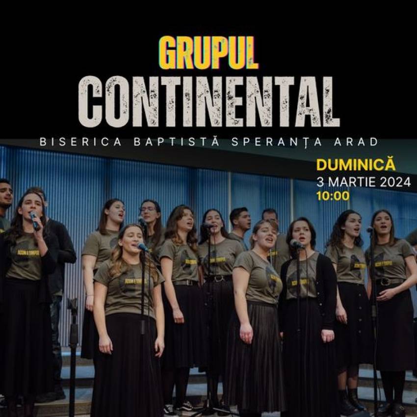 Grupul Continental la Biserica Speranța Arad