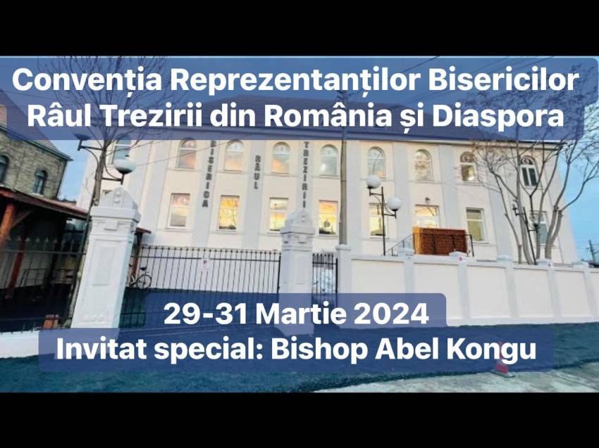 Convenția Bisericilor Râul Trezirii 2024