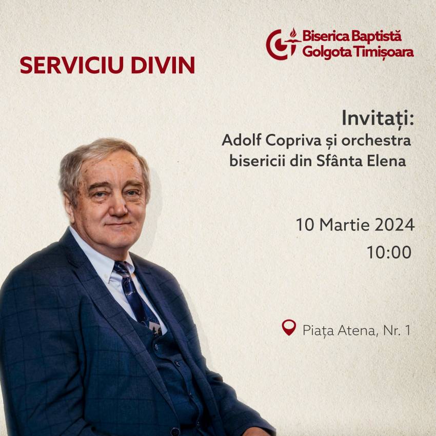 Adolf Copriva la Biserica Golgota Timișoara