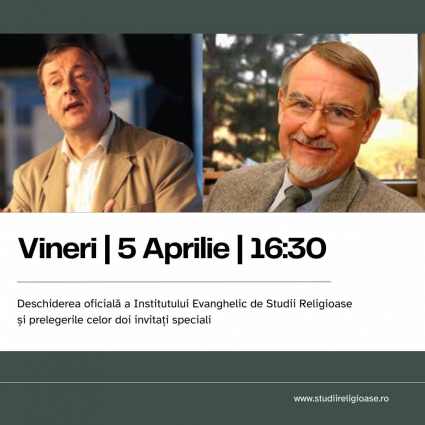 Deschiderea oficială a Institutului Evanghelic de Studii Religioase 