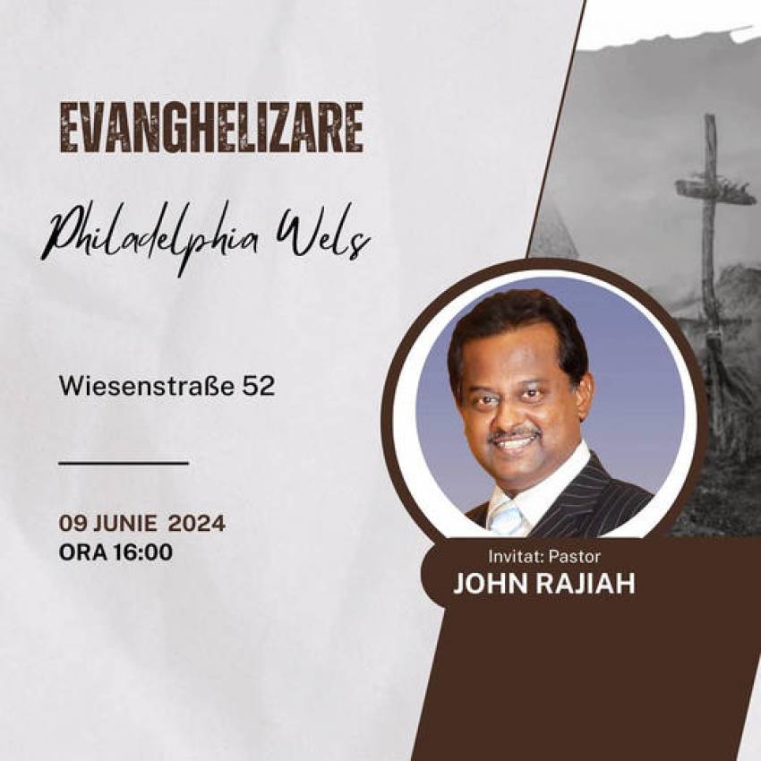 Evanghelizare cu John Rajiah la Biserica Philadelphia Wels