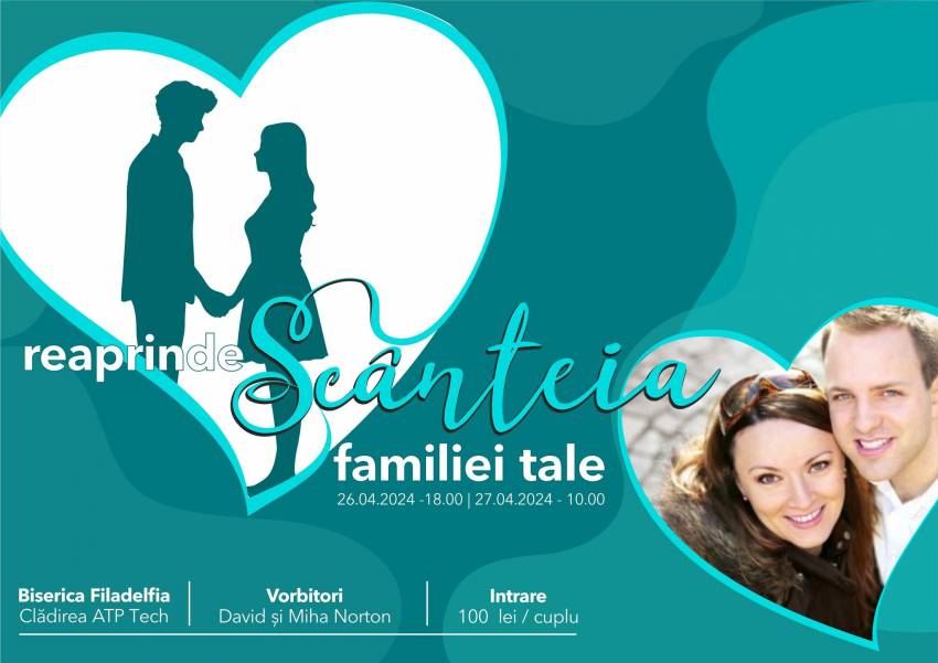 Conferință pentru familii la Biserica Filadelfia Baia Mare