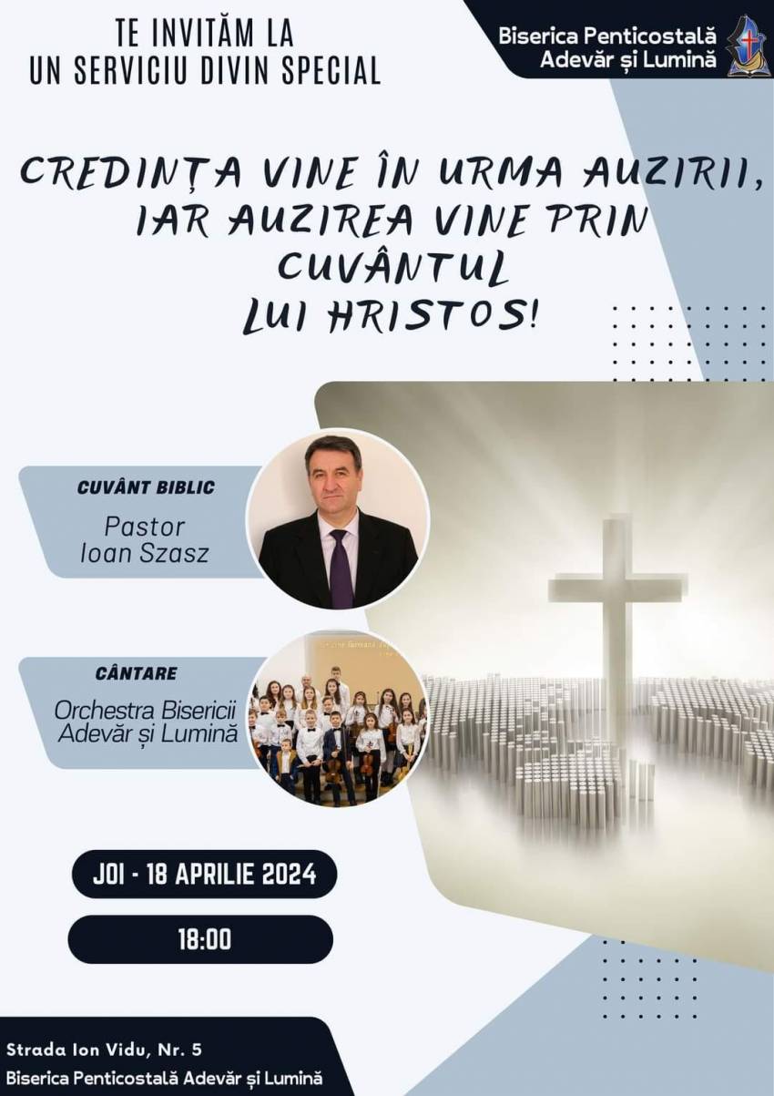 Ioan Szasz la Biserica Adevăr și Lumină Satu Mare
