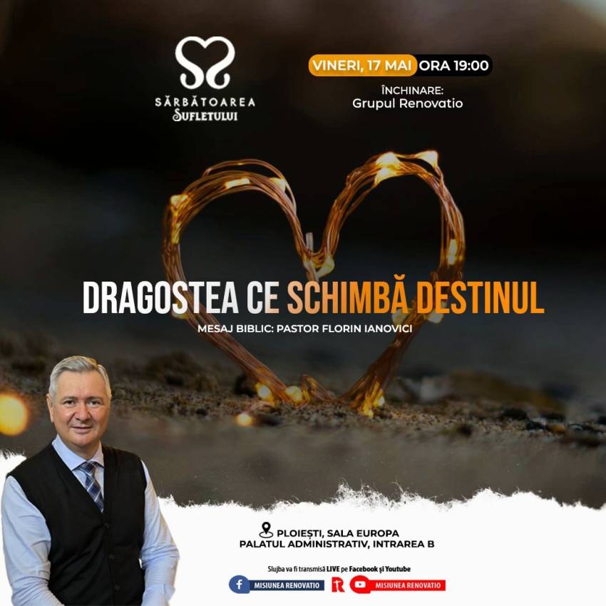 Sărbătoarea Sufletului cu Florin Ianovici la Ploiești