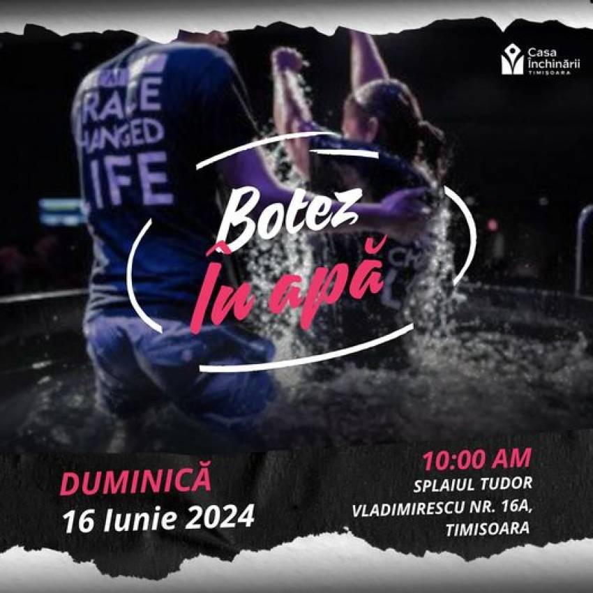 Botez la Biserica Casa Închinării Timișoara