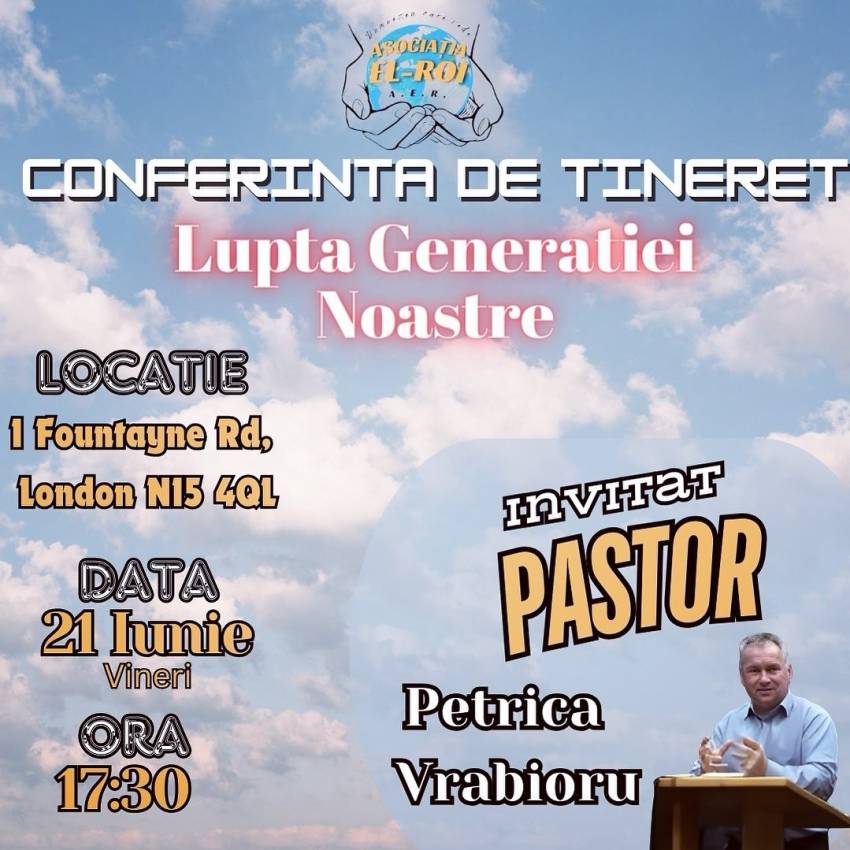 Conferință de tineret cu Petrică Vrăbioru la Biserica Arca Eliberării Londra