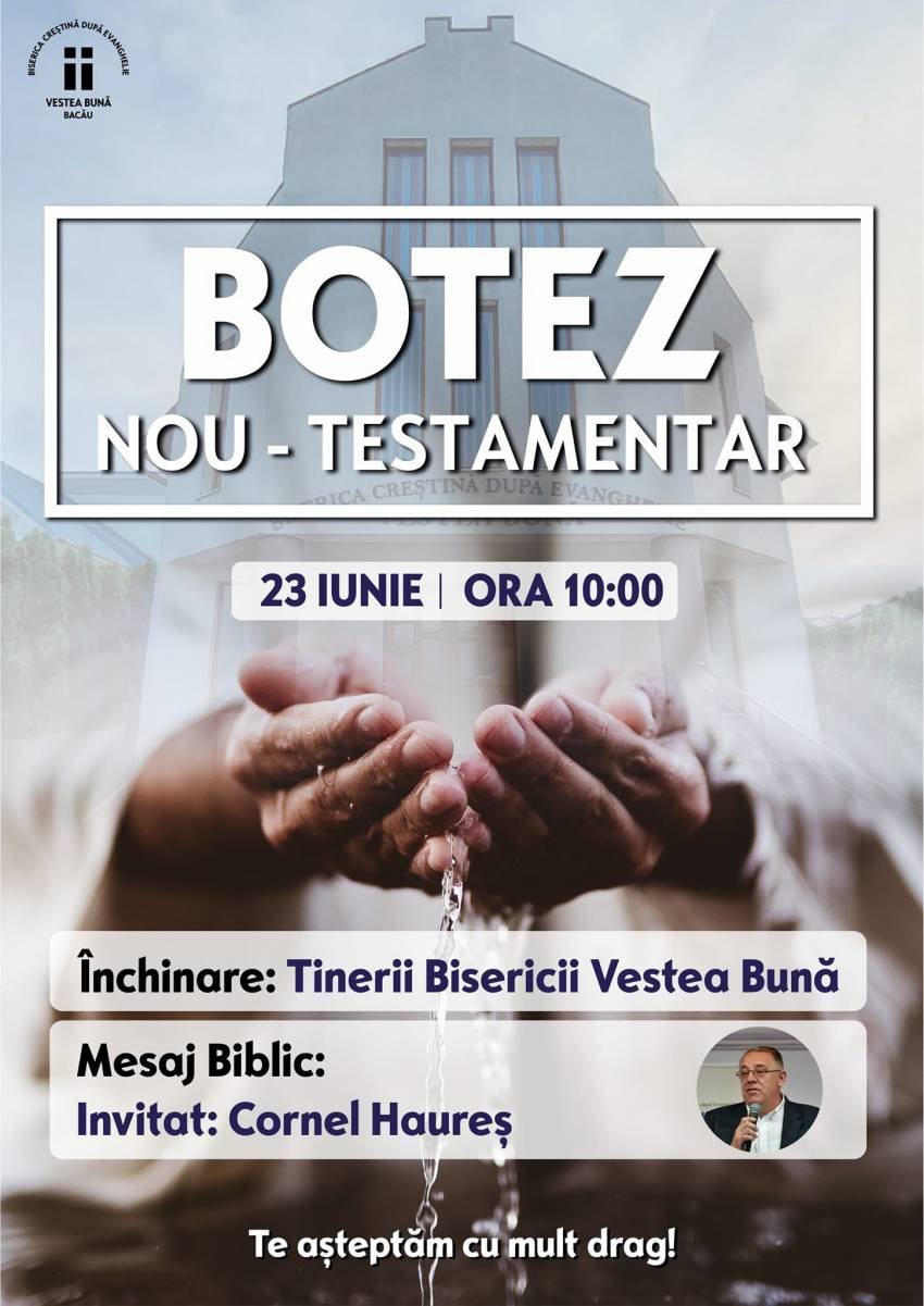 Botez la Biserica Creștină după Evanghelie Vestea Bună Bacău 