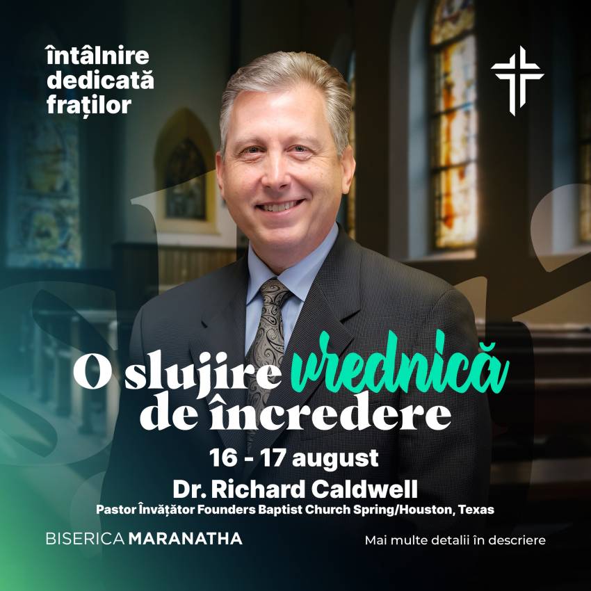 Richard Caldwell la Biserica Maranatha Suceava