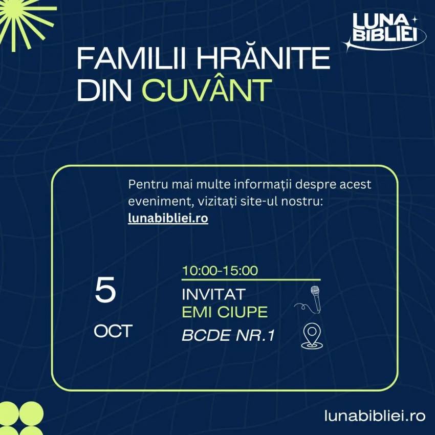 Conferința „Familii hrănite din Cuvânt” cu Emi Ciupe la Biserica Nicolina Iași
