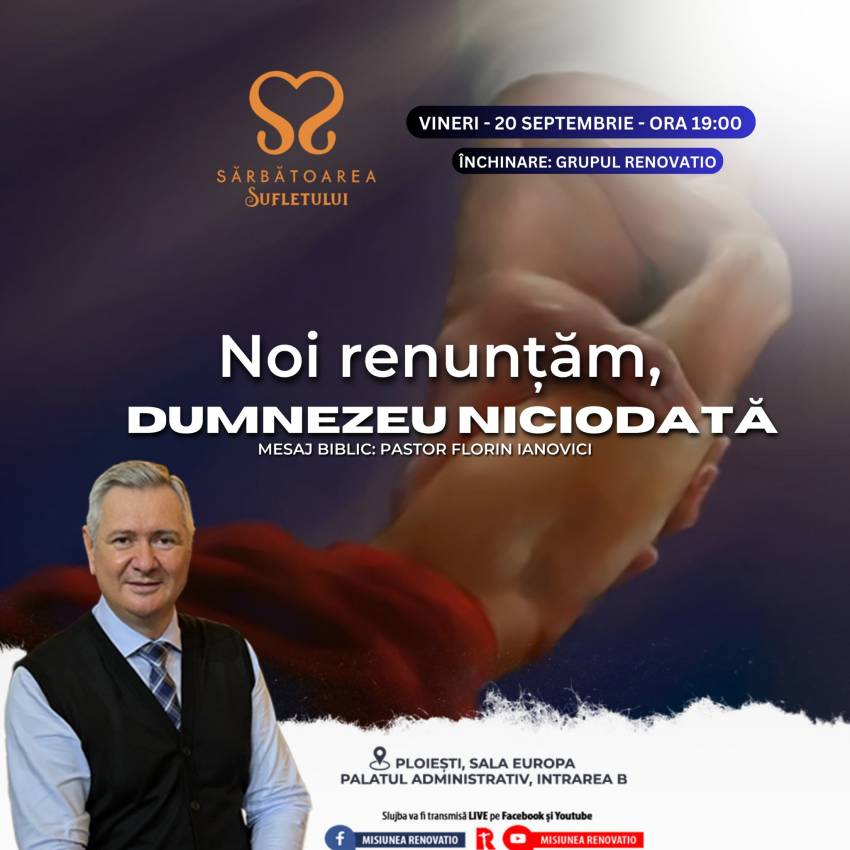 Sărbătoarea Sufletului cu Florin Ianovici la Ploiești