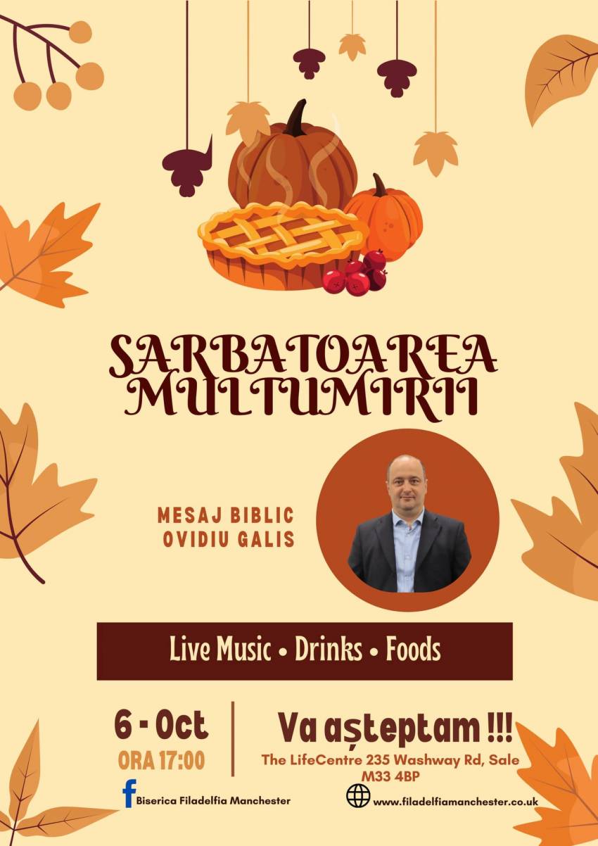 Sărbătoarea Mulțumirii la Biserica Filadelfia Manchester