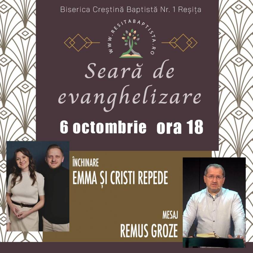 Seară de evanghelizare cu Remus Groze la Biserica Baptistă Nr.1 Reșița