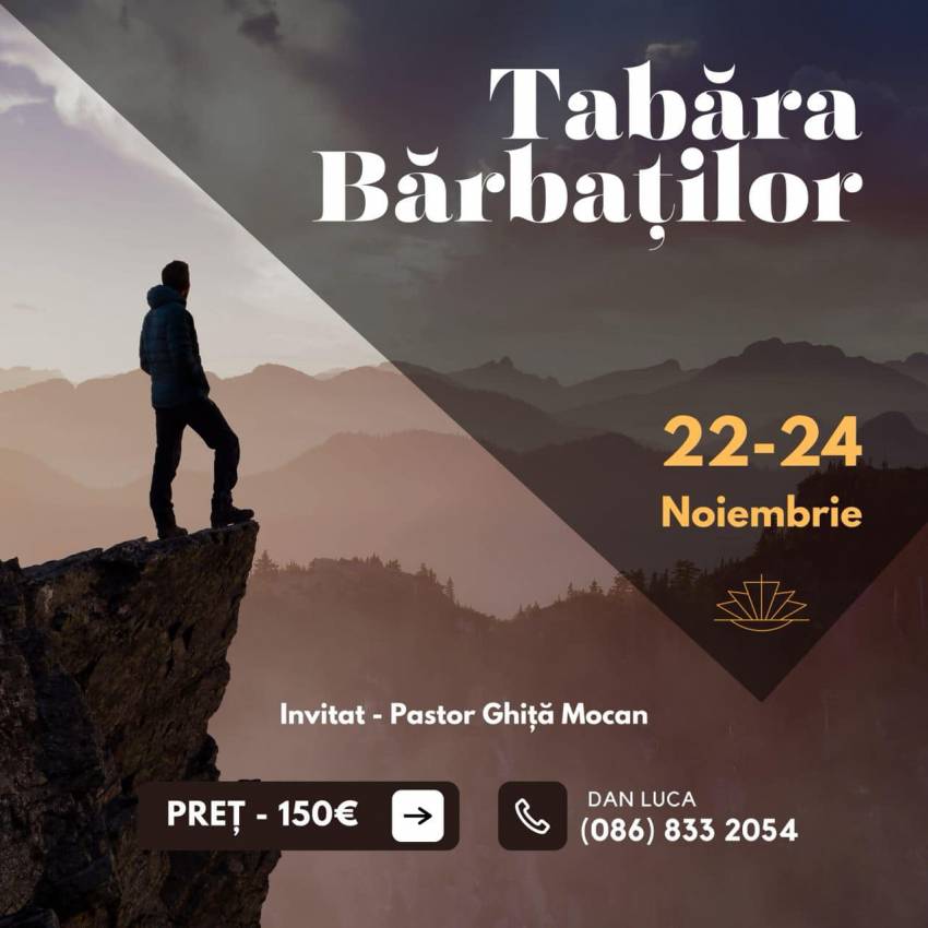 Biserica Betania Dublin: Tabăra Bărbaților