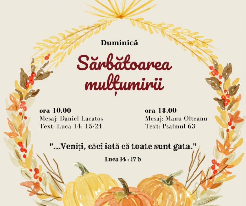 Sărbătoarea Mulțumirii la Biserica Baptistă Mănăștur Cluj-Napoca