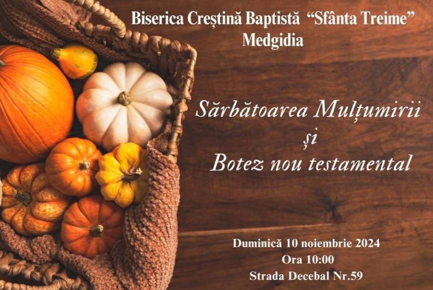 Sărbătoarea Mulțumirii & Botez la Biserica Sfânta Treime Medgidia