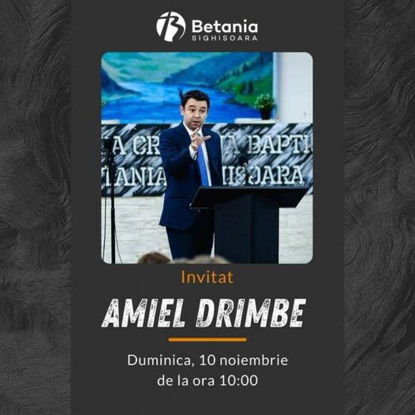 Amiel Drimbe la Biserica Betania Sighișoara