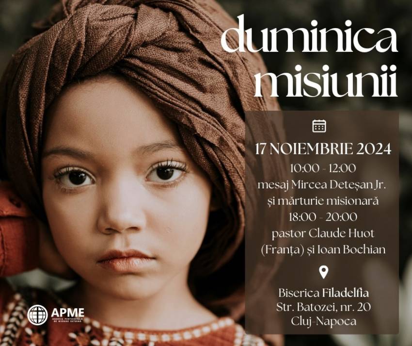 Duminica Misiunii la Biserica Filadelfia Cluj-Napoca