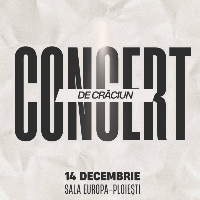 Concert de Crăciun la Sala Europa Ploiești