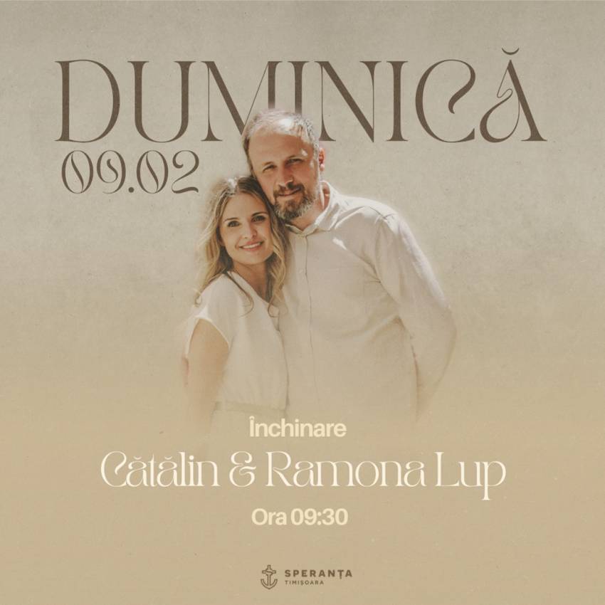 Cătălin & Ramona Lup la Biserica Speranța Timișoara