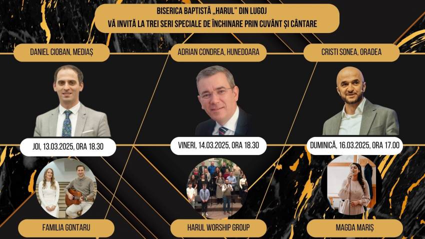 Seri de evanghelizare la Biserica Harul Lugoj
