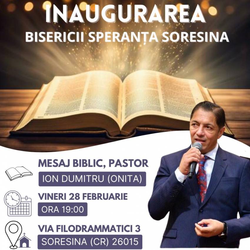 Inaugurarea Bisericii Speranța Soresina