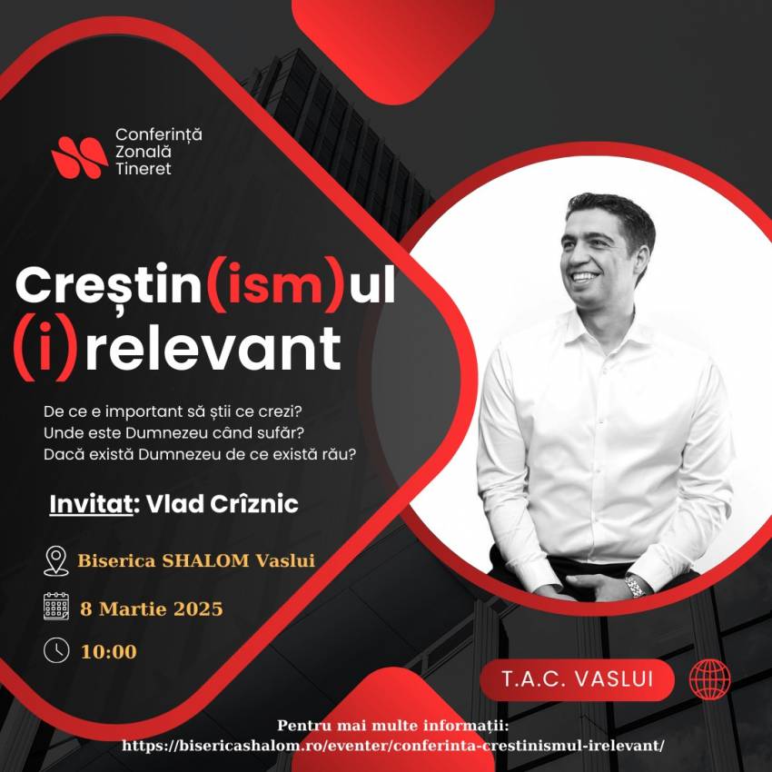 Conferință zonală de tineret cu Vlad Crîznic la Biserica Shalom Vaslui