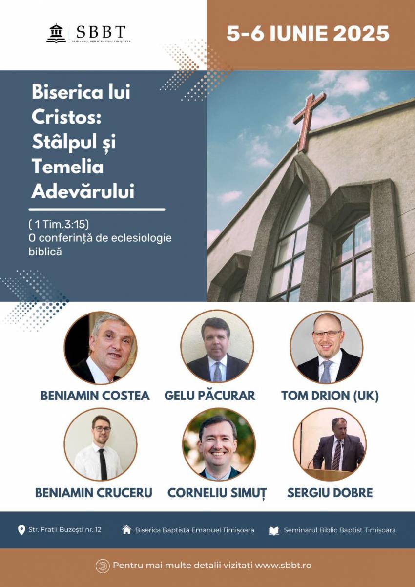 Conferință de eclesiologie biblică la Biserica Emanuel Timișoara