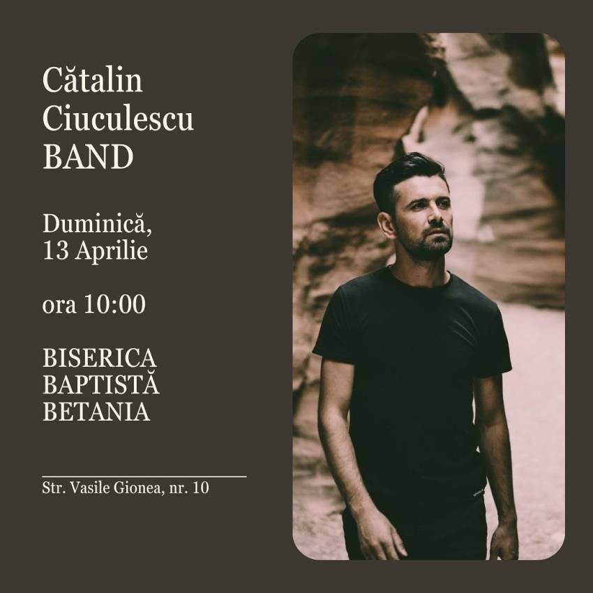 Cătălin Ciuculescu Band la Biserica Betania Drobeta-Turnu Severin