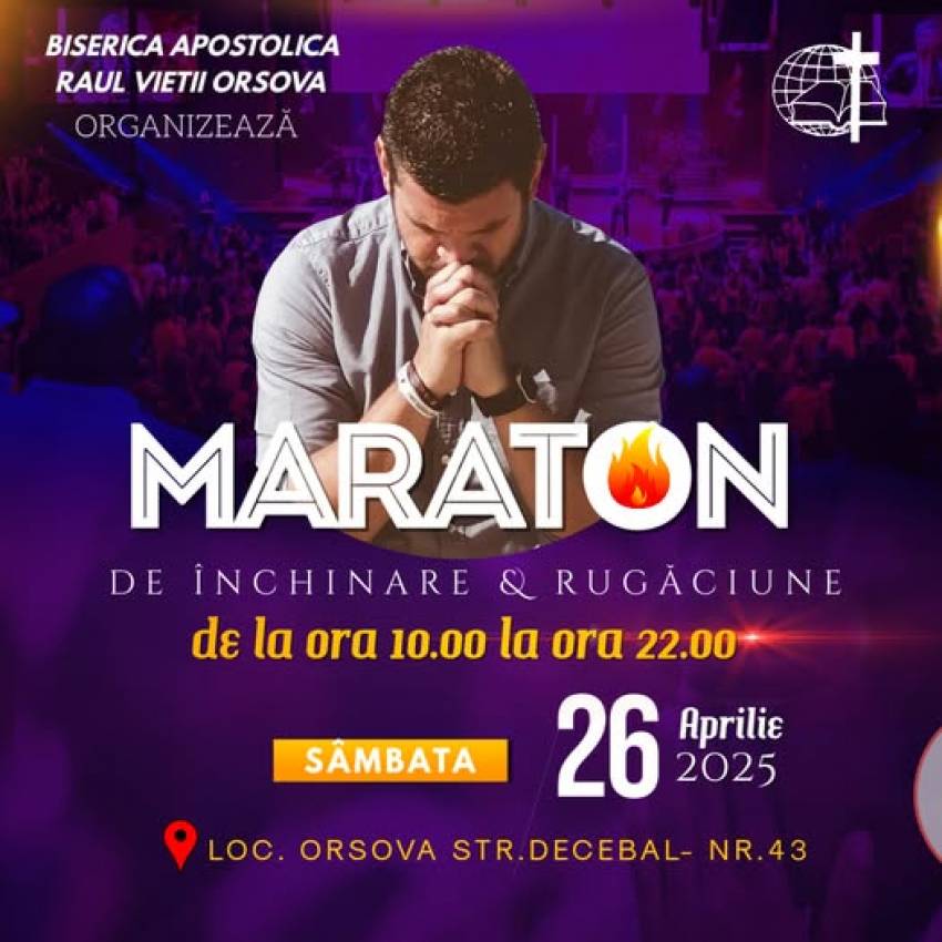 Maraton de închinare și rugăciune la Biserica Apostolică Râul Vieții Orșova